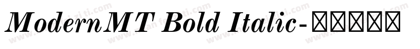 ModernMT Bold Italic字体转换